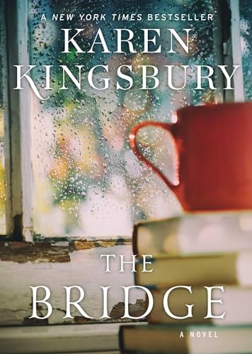 The Bridge: A Novel