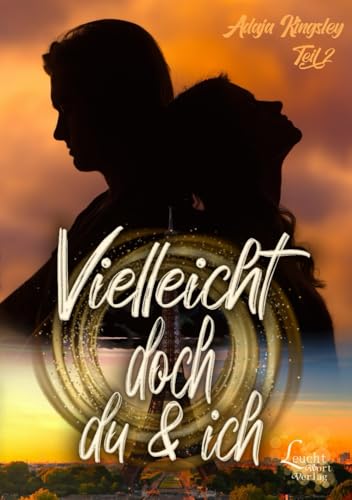 Vielleicht doch du & ich (Vielleicht du & ich, Band 2)