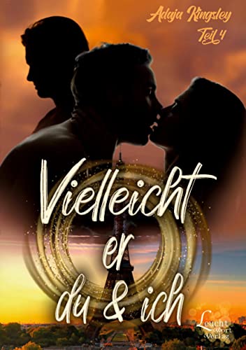 Vielleicht er, du & ich (Vielleicht du & ich)