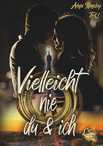 Vielleicht nie du & ich (Vielleicht du & ich)