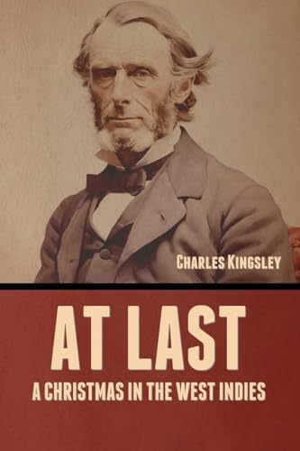 At Last: A Christmas in the West Indies von Bibliotech Press
