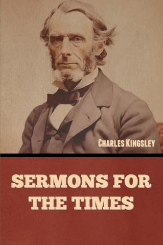 Sermons for the Times von Bibliotech Press