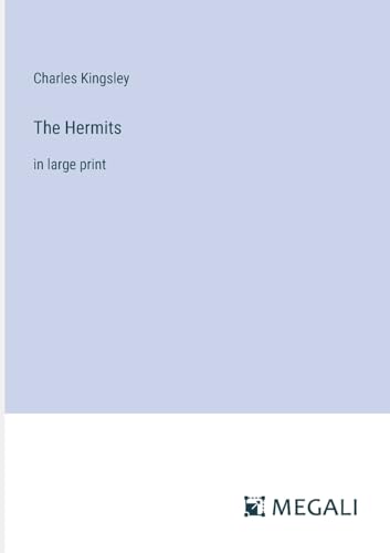 The Hermits: in large print von Megali Verlag