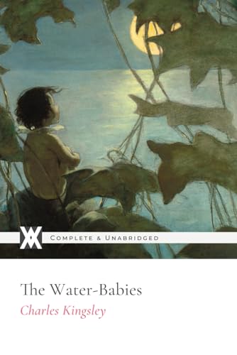 The Water-Babies: With 108 Original Illustrations von New West Press