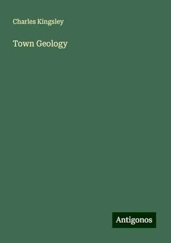 Town Geology Town Geology von Antigonos Verlag