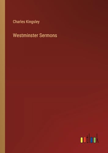 Westminster Sermons von Outlook Verlag