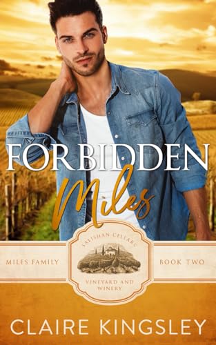 Forbidden Miles: A Brother's Best Friend Romance