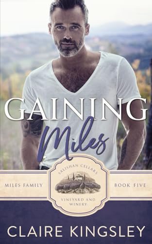 Gaining Miles: A Miles Family Novella