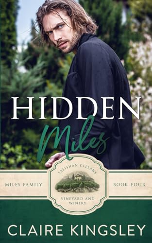 Hidden Miles: A Wounded Hero Romance