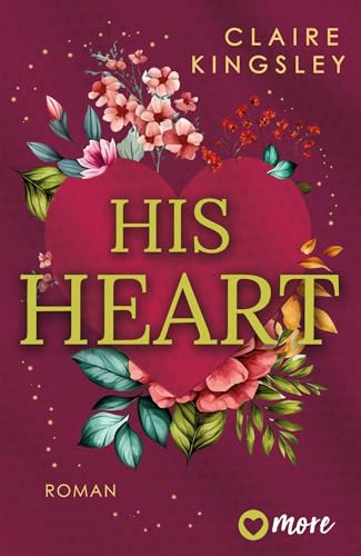 His Heart: Roman von more