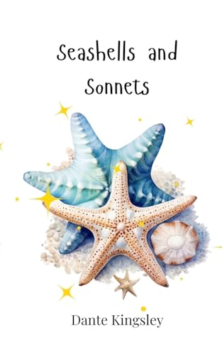 Seashells and Sonnets Seashells and Sonnets von Creative Arts Management OÜ