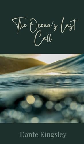 The Ocean's Last Call The Ocean's Last Call von Creative Arts Management OÜ