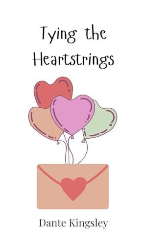 Tying the Heartstrings Tying the Heartstrings von Creative Arts Management OÜ