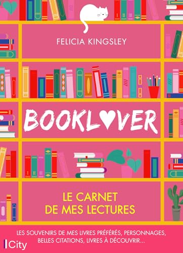 Booklover : le journal de mes lectures: Le carnet de mes lectures von CITY