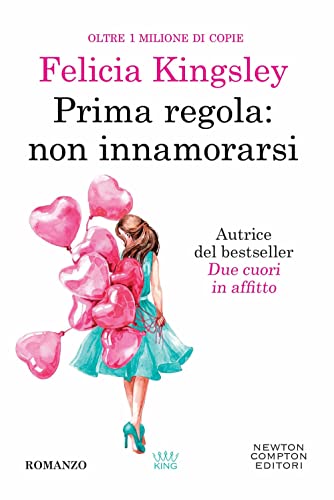 Prima regola: non innamorarsi (King)