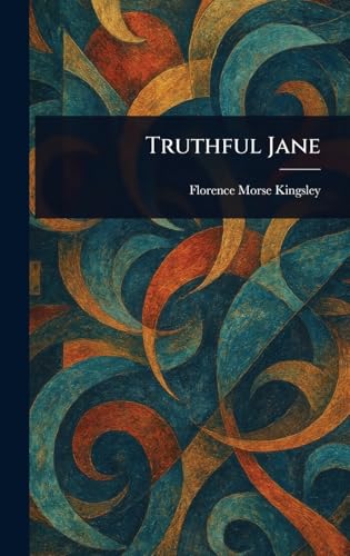 Truthful Jane von Anson Street Press