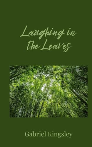 Laughing in the Leaves Laughing in the Leaves von Creative Arts Management OÜ