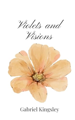 Violets and Visions Violets and Visions von Creative Arts Management OÜ