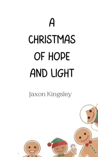 A Christmas of Hope and Light A Christmas of Hope and Light von Creative Arts Management OÜ