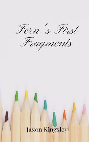 Fern's First Fragments von Creative Arts Management OÜ
