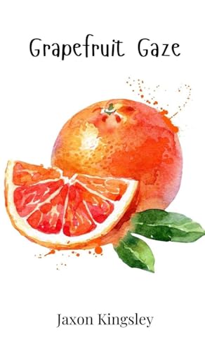 Grapefruit Gaze Grapefruit Gaze von Creative Arts Management OÜ