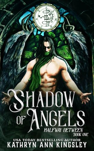 Shadow of Angels (Halfway Between, Band 1) von Independently published