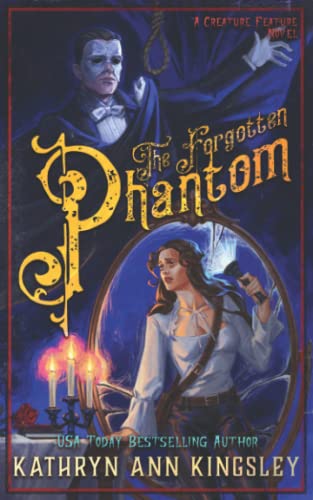 The Forgotten Phantom (Creature Feature) The Forgotten Phantom (Creature Feature) von Independently Published