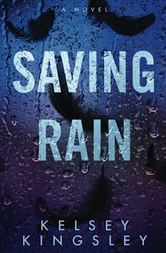 Saving Rain von Independently published