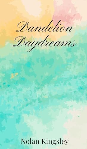 Dandelion Daydreams Dandelion Daydreams von Creative Arts Management OÜ
