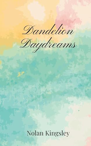 Dandelion Daydreams Dandelion Daydreams von Creative Arts Management OÜ