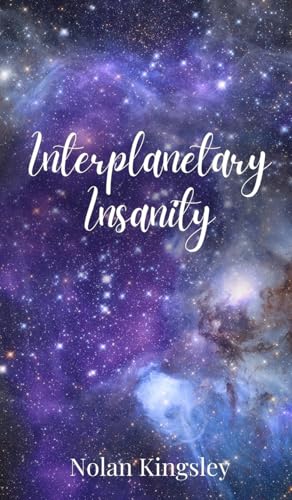 Interplanetary Insanity von Creative Arts Management OÜ