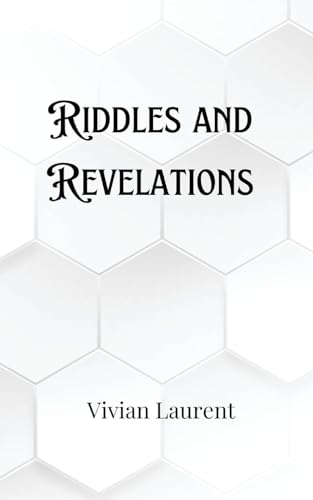 Riddles and Revelations Riddles and Revelations von Creative Arts Management OÜ