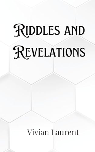 Riddles and Revelations Riddles and Revelations von Creative Arts Management OÜ