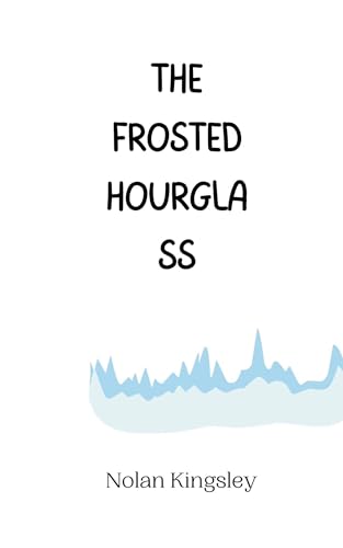 The Frosted Hourglass The Frosted Hourglass von Creative Arts Management OÜ