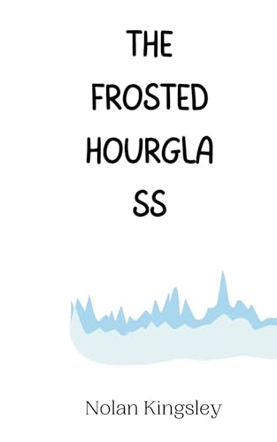 The Frosted Hourglass von Creative Arts Management OÜ