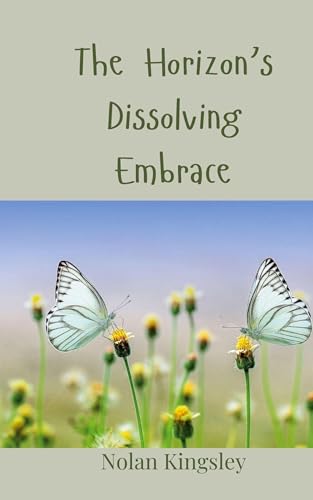 The Horizon's Dissolving Embrace The Horizon's Dissolving Embrace von Creative Arts Management OÜ