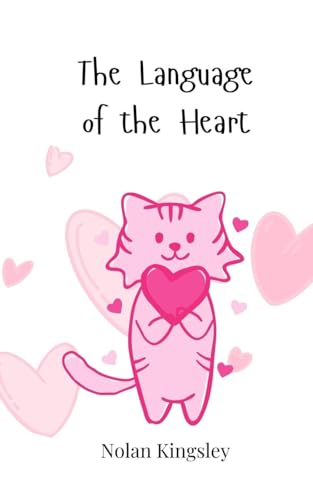 The Language of the Heart The Language of the Heart von Creative Arts Management OÜ