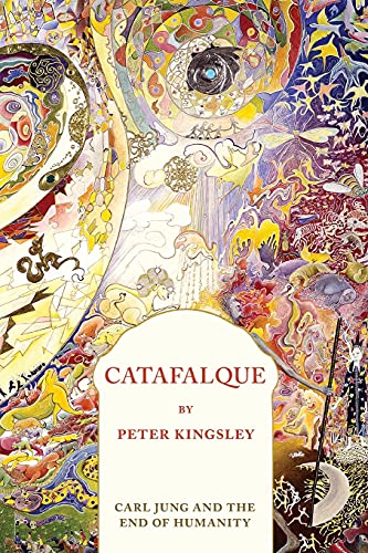 CATAFALQUE: Carl Jung and the End of Humanity von CATAFALQUE PRESS