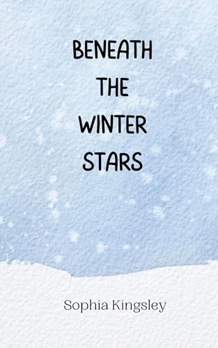 Beneath the Winter Stars Beneath the Winter Stars von Creative Arts Management OÜ