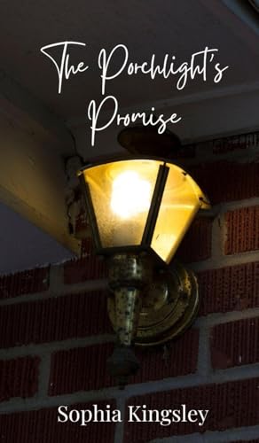 The Porchlight's Promise The Porchlight's Promise von Creative Arts Management OÜ
