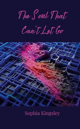 The Soul That Can't Let Go The Soul That Can't Let Go von Creative Arts Management OÜ