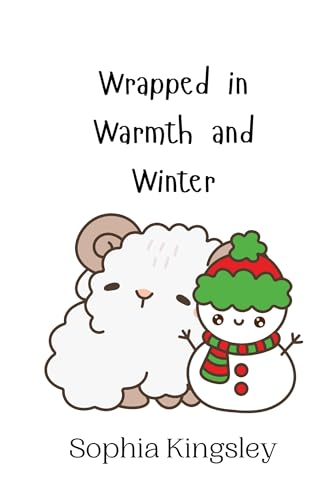 Wrapped in Warmth and Winter Wrapped in Warmth and Winter von Creative Arts Management OÜ