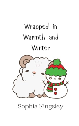 Wrapped in Warmth and Winter Wrapped in Warmth and Winter von Creative Arts Management OÜ