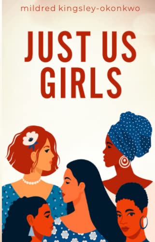 Just Us Girls von CreateSpace Independent Publishing Platform