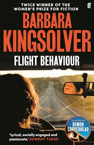 Flight Behaviour: Author of Demon Copperhead, Winner of the Women’s Prize for Fiction Flight Behaviour: Author of Demon Copperhead, Winner of the Women’s Prize for Fiction von Faber & Faber