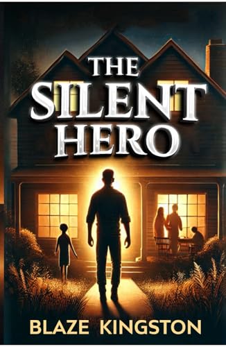 The Silent Hero von Independently published