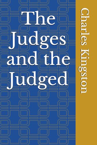 The Judges and the Judged von Independently published