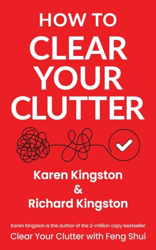 How to Clear Your Clutter: The game-changing guide to decluttering your home von Clear Space Living