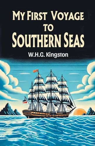 My First Voyage to Southern Seas von Double 9 Books