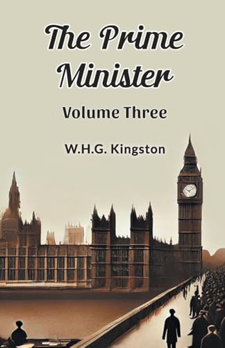 The Prime Minister Volume Three von Double 9 Books